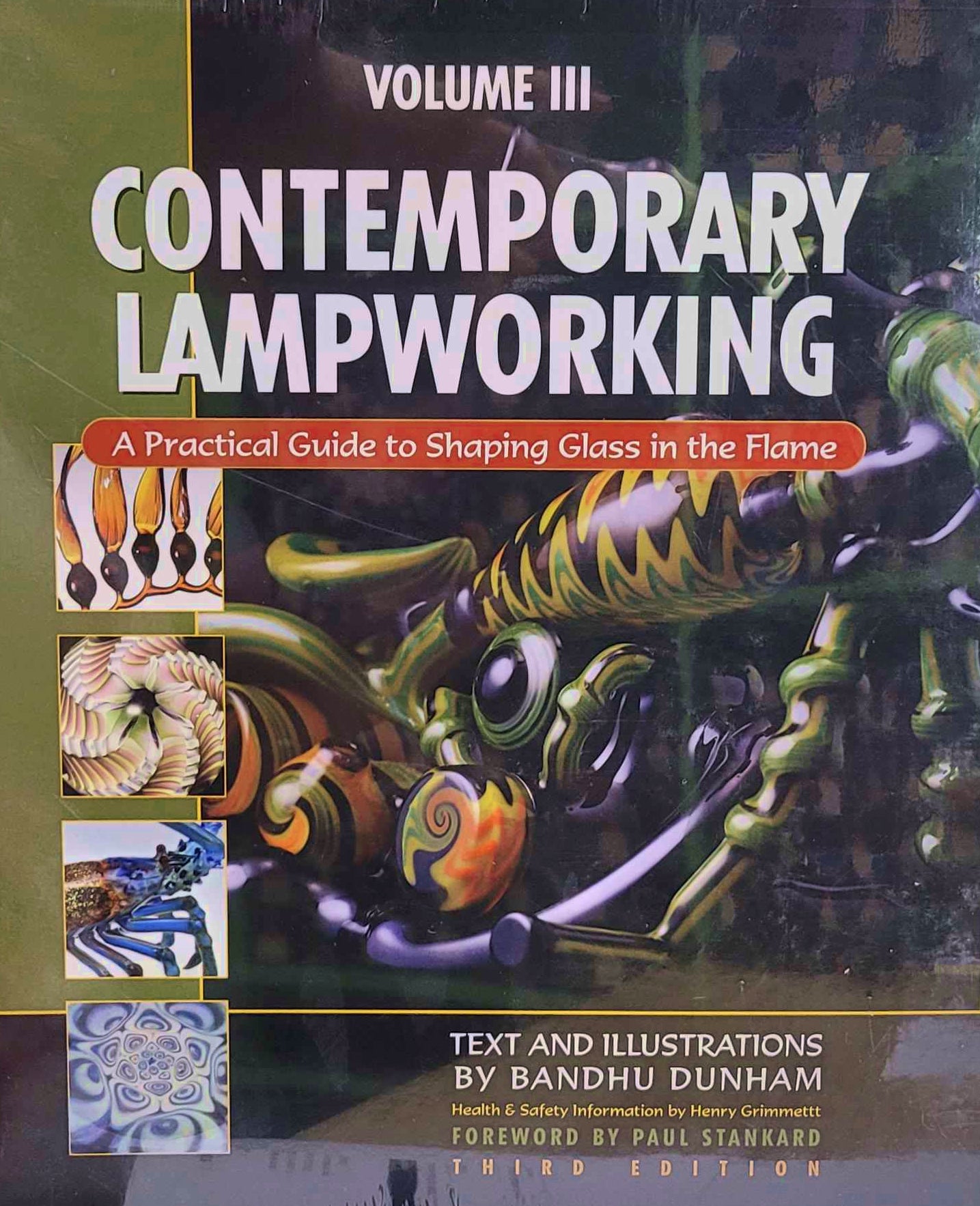 Contemporary Lampworking Vol – Hot Glass Color Supply