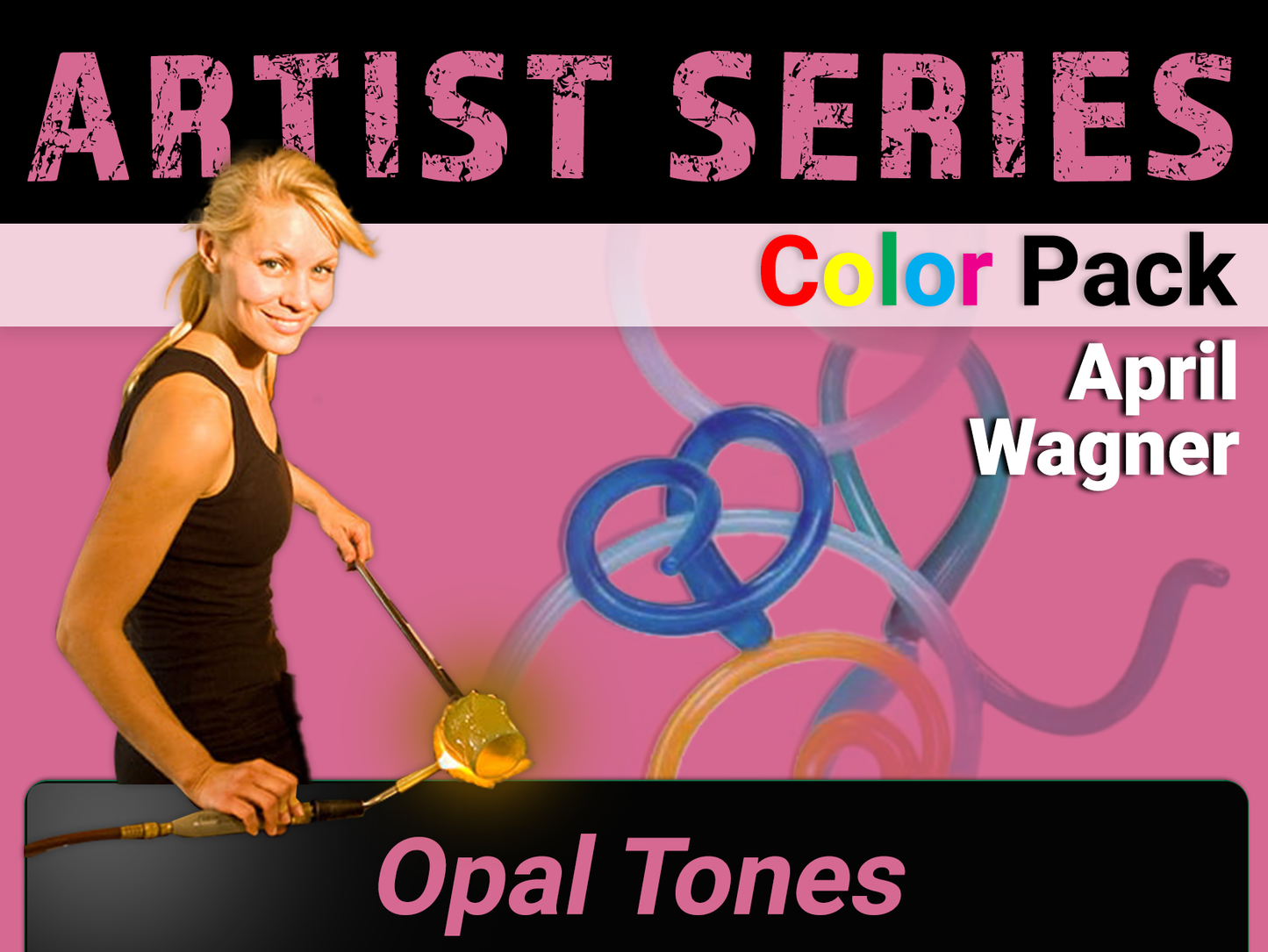 Artist Series - April Wagner: Opal Tones