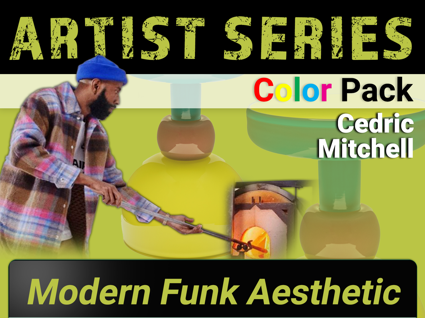 Artist Series - Cedric Mitchell: Modern Funk Aesthetic