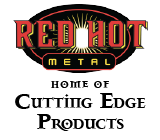 Red Hot Metal (Cutting Edge Products)